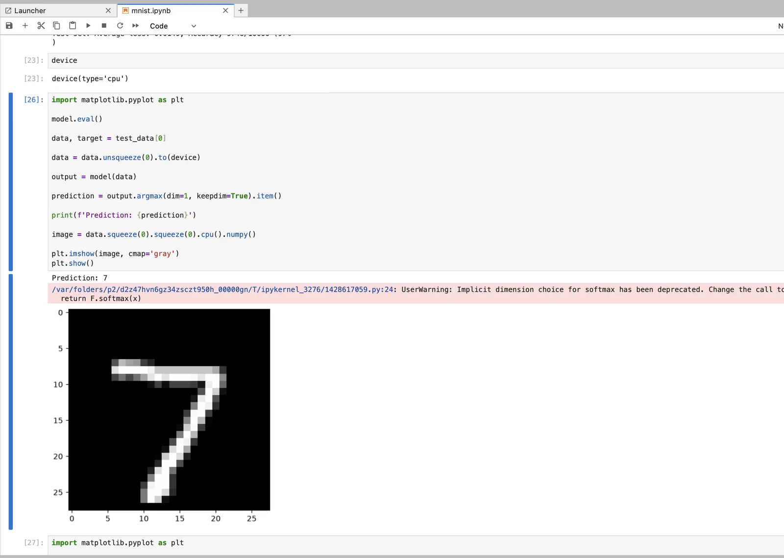 Inference on the first test image: the model is put in eval mode, the digit is passed through, argmax prints Prediction: 7, and the 28×28 image is plotted underneath as a 7.